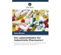 Ein Laborleitfaden für Industrielle Pharmazie-I: Gemäß PCI - Bachelor of Pharmacy (B. Pharm) Course Regulations 2014; B.Pharm, Drittes Jahr, 5.