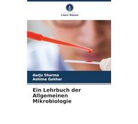 Ein Lehrbuch der Allgemeinen Mikrobiologie