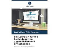 Ein Lehrplan für die Ausbildung von Jugendlichen und Erwachsenen