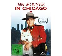 Ein Mountie in Chicago - Pilotfilm