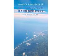 Ein Nagel vom Rand der Welt: Bruch | Stücke
