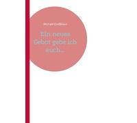 Ein neues Gebot gebe ich euch...