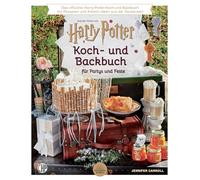 Ein offizielles Harry Potter Koch- und Backbuch für Partys und Feste mit Rezepten und Kreativ-Ideen aus der Zauberwelt,: Magische Rezepte und ... | DIY für Harry-Potter-Fans und andere Muggel