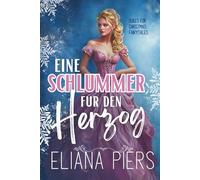 Ein Schlummer für den Herzog