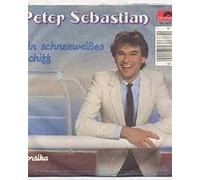 Ein schneeweißes Schiff /Korsika / Peter Sebastian (7"Vinyl - Single 1983)(Polydor 8138677)