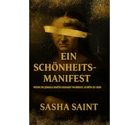 Ein Schönheitsmanifest: Wenn du jemals dafür gehasst wurdest, schön zu sein