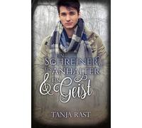 Ein Schreiner, ein Anhalter & ein Geist
