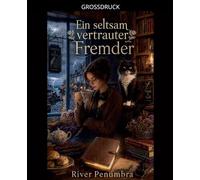 Ein seltsam vertrauter Fremder: 2