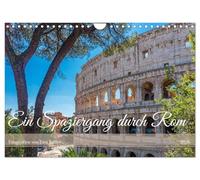 Ein Spaziergang durch Rom (Wandkalender 2026 DIN A4 quer), CALVENDO Monatskalender: Roms Gassen & Plätze entdecken