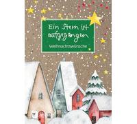 Ein Stern ist aufgegangen: Weihnachtswünsche