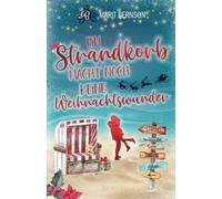 Ein Strandkorb macht noch keine Weihnachtswunder: Liebesroman
