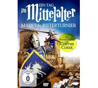 Ein Tag Im Mittelalter - Markt & Ritterturnier