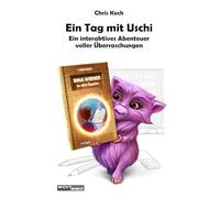 Ein Tag mit Uschi: Ein interaktives Entscheidungsbuch für Kinder, die abenteuerliche und lustige Geschichten lieben, über deren Fortgang sie immer wieder neu entscheiden können.: 1