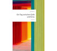 Ein Tag zwischen Gelb und Grau. by story.one