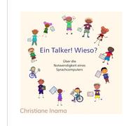 Ein Talker! Wieso?: Über die Notwendigkeit eines Sprachcomputers