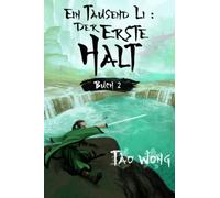 Ein Tausend Li: Der erste Halt: Ein Wuxia Kultivation Fantasy Epos: 2