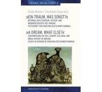 »Ein Traum, was sonst?«: Festschrift für Hans-Walter Schmidt-Hannisa