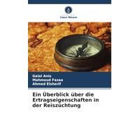 Ein Überblick über die Ertragseigenschaften in der Reiszüchtung