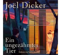 Ein ungezähmtes Tier: 2 CDs