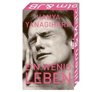 Ein wenig Leben: Roman