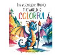 Ein wesentliches Malbuch: Entdecke die Welt der Magie und Wesen