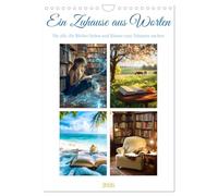Ein Zuhause aus Worten (Wandkalender 2026 DIN A4 hoch), CALVENDO Monatskalender: Eine poetische Reise durch ein Jahr voller Bücher, Geschichten und stiller Lesemomente