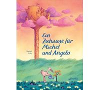 Ein Zuhause für Michel und Angelo