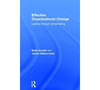 Einar Iveroth Jacob Hallencreu Effective Organizational Chan (Copertina rigida)