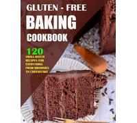 Einar Krajcik Gluten Free Baking Cookbook (Tascabile)