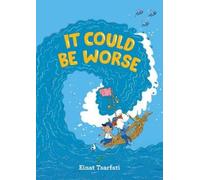 Einat Tsarfati It Could Be Worse (Copertina rigida)