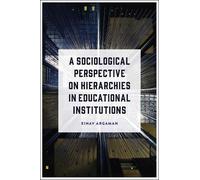 Einav Argaman A Sociological Perspective on Hierarchies in Ed (Copertina rigida)