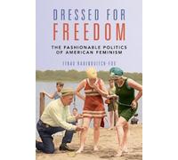 Einav Rabinovitch-Fox Dressed for Freedom (Tascabile)