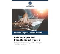 Analisi dell'insegnamento a distanza in fisica – Sviluppo storico e applicazioni