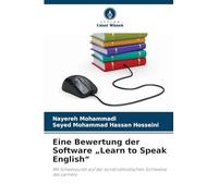 Eine Bewertung der Software "Learn to Speak English": Mit Schwerpunkt auf der konstruktivistischen Sichtweise des Lernens