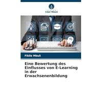 Eine Bewertung des Einflusses von E-Learning in der Erwachsenenbildung