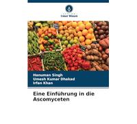 Eine Einführung in die Ascomyceten
