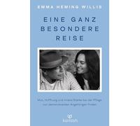 Eine ganz besondere Reise: Mut, Hoffnung und innere Stärke bei der Pflege von demenzkranken Angehörigen finden