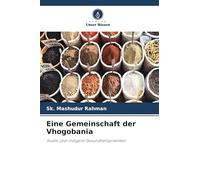 Eine Gemeinschaft der Vhogobania: Studie über indigene Gesundheitspraktiken