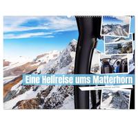 Eine Helireise ums Matterhorn (Wandkalender 2027 DIN A2 quer), CALVENDO Monatskalender: Das Herz der Alpen - Matterhorn aus der Vogelperspektive
