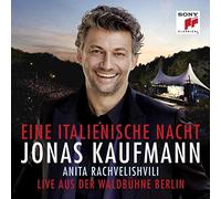Jonas Kaufmann Eine Italienische Nacht - Live aus der Waldbühne Berlin (CD)