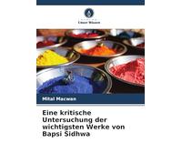 Eine kritische Untersuchung der wichtigsten Werke von Bapsi Sidhwa