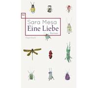 Eine Liebe (Wagenbachs andere Taschenbücher): 864