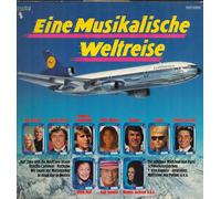 Eine musikalische Weltreise (1960-76) - Sacha Distel, H. Carpendale, Lale Andersen, Edith Piaf, Gilbert Bécaud.. / Vinyl record [Vinyl-LP]