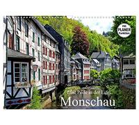 Eine Perle in der Eifel - Monschau (Wandkalender 2026 DIN A3 quer), CALVENDO Monatskalender: Ein Eifelstädtchen in seinem Glanz