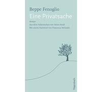 Eine Privatsache: Mit einem Nachwort von Francesca Melandri (Quartbuch)