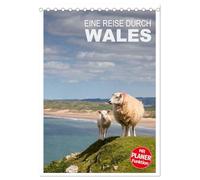 Eine Reise durch Wales (Tischkalender 2026 DIN A5 hoch), CALVENDO Monatskalender: Impressionen einer Reise durch den abwechslungsreichen Westen Großbritanniens