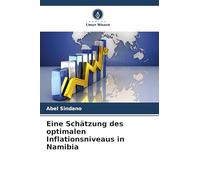 Eine Schätzung des optimalen Inflationsniveaus in Namibia