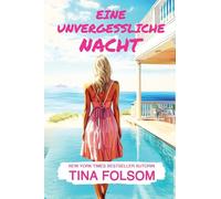 Eine unvergessliche Nacht: 4