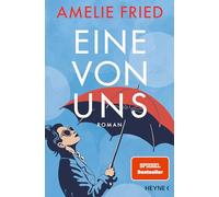 Eine von uns: Roman