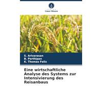 Eine wirtschaftliche Analyse des Systems zur Intensivierung des Reisanbaus